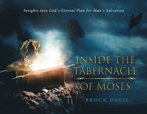 Inside the Tabernacle of Moses 1