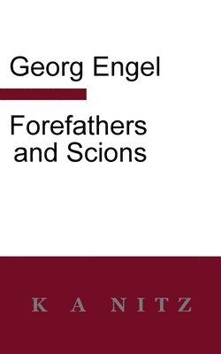 Forefathers and Scions 1