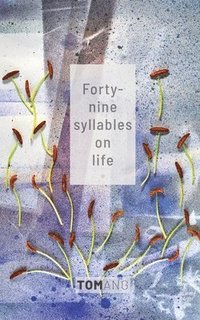 bokomslag 49 Syllables on Life
