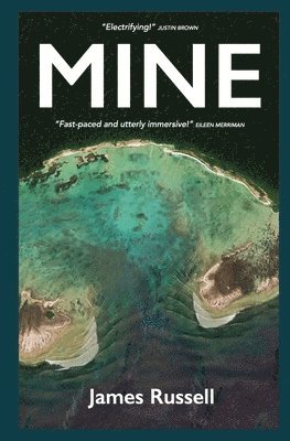 James Russell - Mine, Häftad