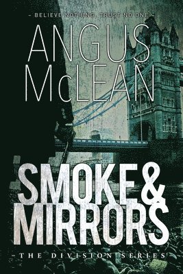 bokomslag Smoke and Mirrors