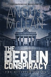 bokomslag The Berlin Conspiracy