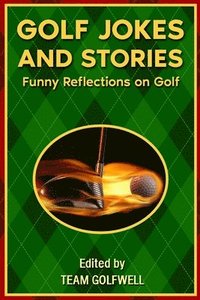 bokomslag Golf Jokes and Stories
