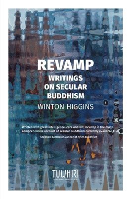 bokomslag Revamp: Writings on secular Buddhism