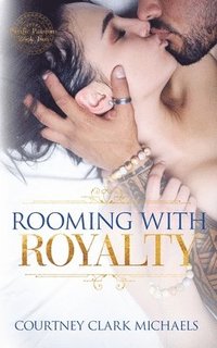bokomslag Rooming with Royalty