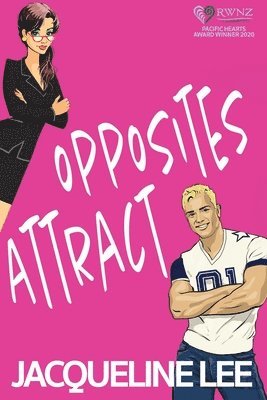 bokomslag Opposites Attract: An enemies to lovers nerd/jock romantic comedy