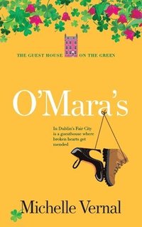 bokomslag O'Mara's, Book 1, The Guesthouse on the Green