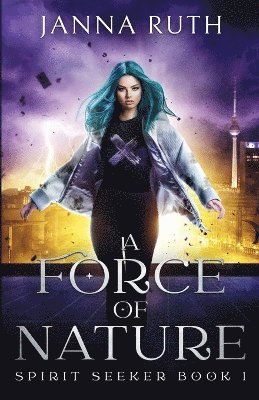 Janna Ruth - Force of Nature, Häftad