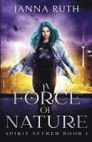 A Force of Nature 1