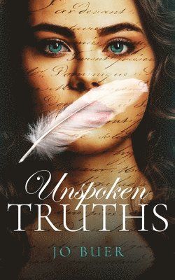 Jo Buer - Unspoken Truths, Häftad