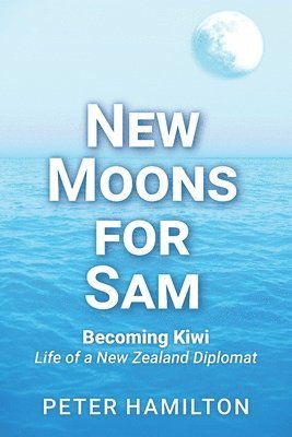 Peter Hamilton - New Moons For Sam, Häftad