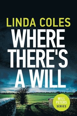 Linda Coles - Where There's A Will, Häftad