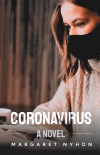 bokomslag Coronavirus - A Novel