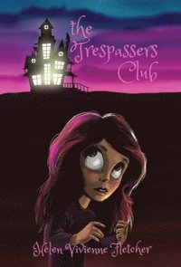 bokomslag The Trespassers Club
