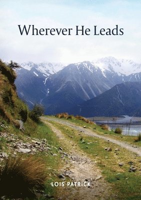 Wherever He Leads 1