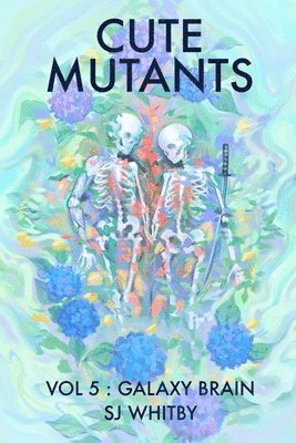 Cute Mutants Vol 5 1