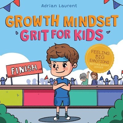 Growth Mindset Grit for Kids 1