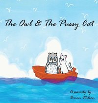 bokomslag The Owl and the Pussy Cat