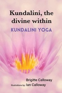 bokomslag Kundalini, the divine within