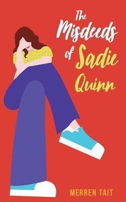 Misdeeds Of Sadie Quinn 1