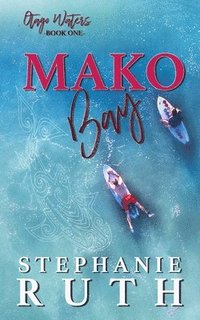 bokomslag Mako Bay