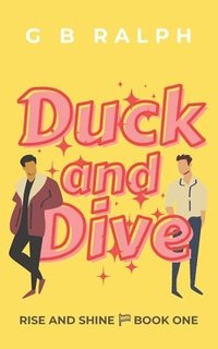 bokomslag Duck and Dive
