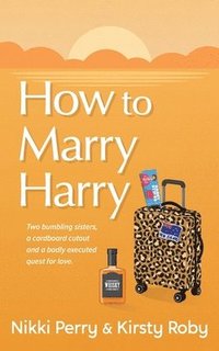 bokomslag How to Marry Harry