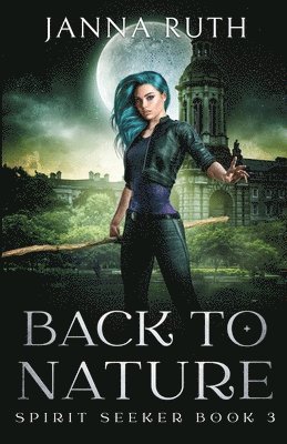 Janna Ruth - Back to Nature, Häftad
