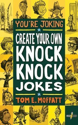 Tom E Moffatt, Tom E. Moffatt, Tom E., Moffatt - You're Joking, Häftad
