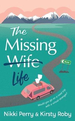 The Missing Wife Life