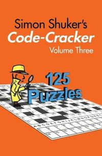 bokomslag Simon Shuker's Code-Cracker, Volume Three