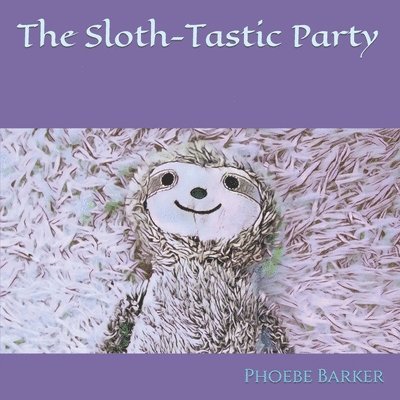 A Sloth-Tastic Party 1