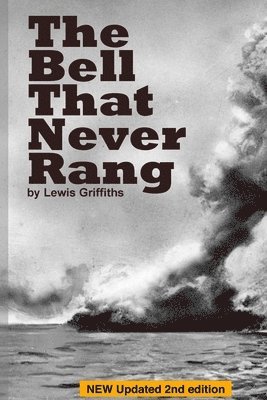 Lewis Griffiths - Bell That Never Rang, Häftad