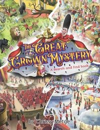 bokomslag The Great Crown Mystery