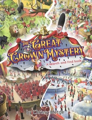 Chrissy Metge - Great Crown Mystery, Häftad