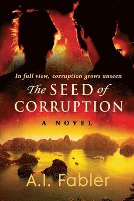 The Seed of Corruption 1