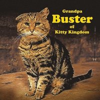 bokomslag Grandpa Buster of Kitty Kingdom