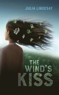 bokomslag The Wind's Kiss