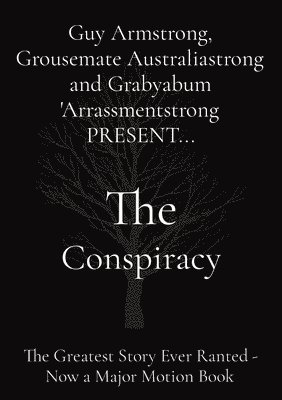 The Conspiracy 1