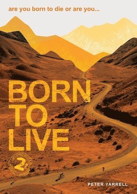 bokomslag Born to Live