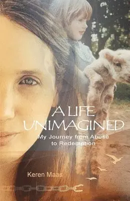 Keren Maas - A Life Unimagined: My Journey from Abuse to Redemption, Häftad. Tillgänglighet: Lägg i varukorg