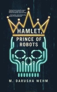 bokomslag Prince of Robots Hamlet