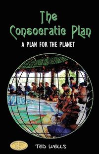 bokomslag The Consocratic Plan