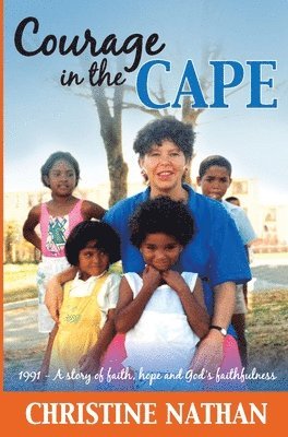 Christine Nathan - Courage in the Cape, Häftad