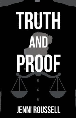 Truth and Proof 1