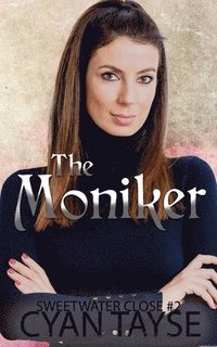 bokomslag The Moniker