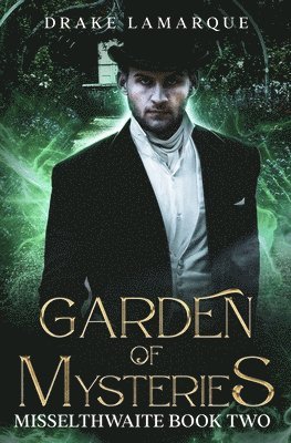 Drake Lamarque, Drake LaMarque - Garden of Mysteries, Häftad