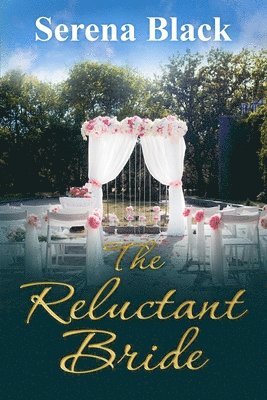 Serena Black - Reluctant Bride, Häftad