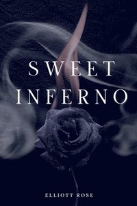 bokomslag Sweet Inferno