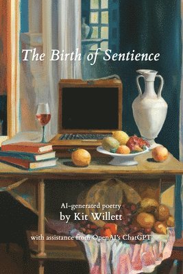 Kit Willett - Birth of Sentience, Häftad